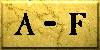 A - F