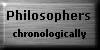 [Philosophers by date]