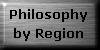[Philosophy by Region]