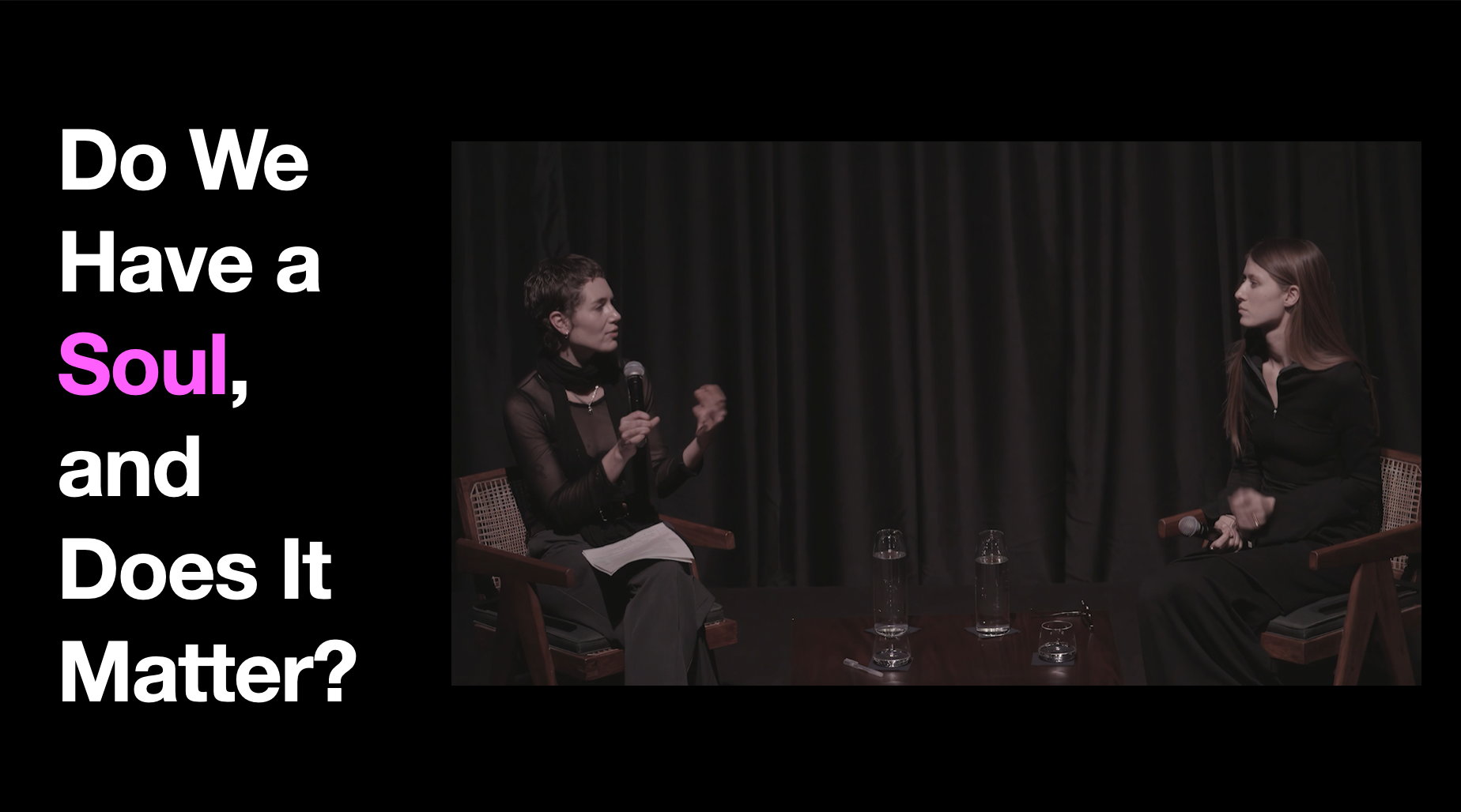 Do We Have a Soul, and Does It Matter?