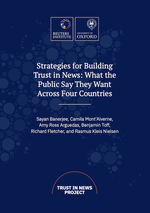 Strategies for Building Trust in News: What the Public Say they Want Across Four Countries