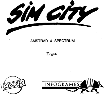 SIM CITY - AMSTRAD & SPECTRUM